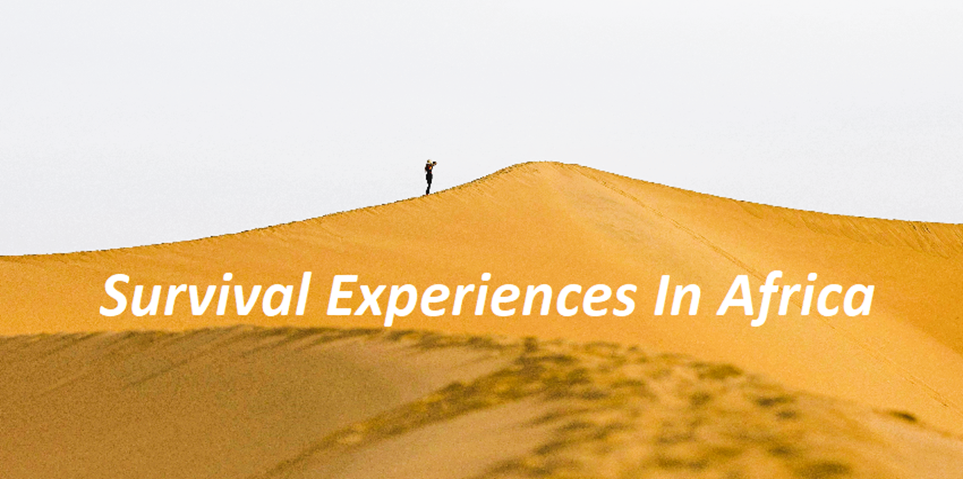 Survival Experiences in Africa