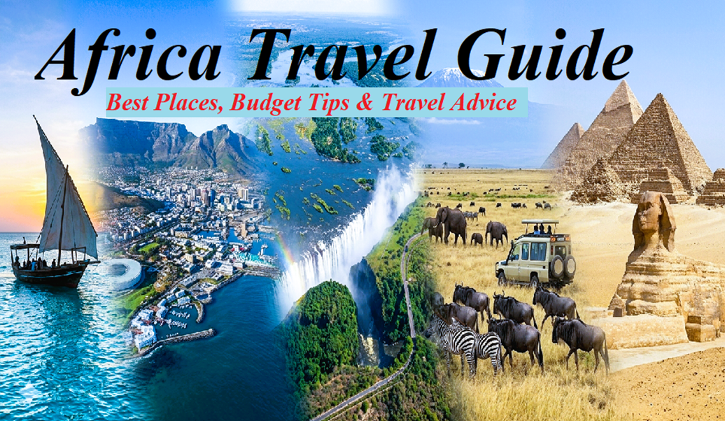 Africa Travel Guide 2026